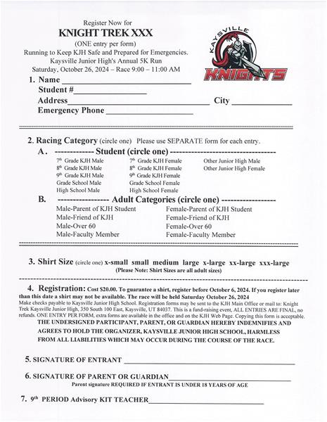 Knight Trek Registration Form, please print, fill out, and return to kjhoffice@dsdmail.net