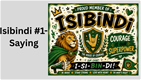 Isibindi #1